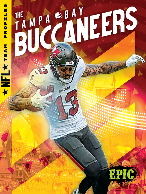 Title details for The Tampa Bay Buccaneers by Alicia Z. Klepeis - Wait list